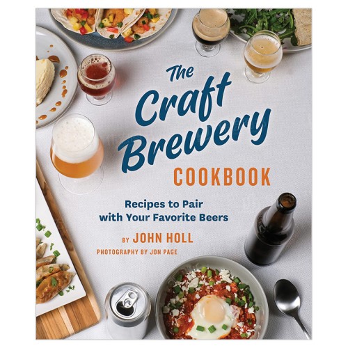 【现货】精酿啤酒配餐指南英文餐饮精装The Craft Brewery Cookbook John Holl著Princeton Architectural Press出版