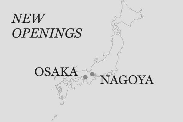 Ongoing growth in Japan: new openings in Osaka and Nagoya