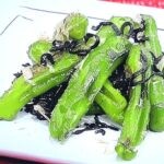 【ノンストップ】無限シシトウのレシピ。笠原将弘シェフの本格和食（6月10日）
