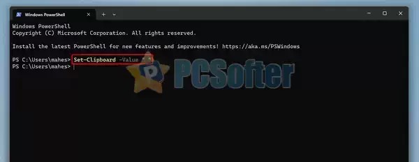4、使用 PowerShell 覆盖当前剪贴板项